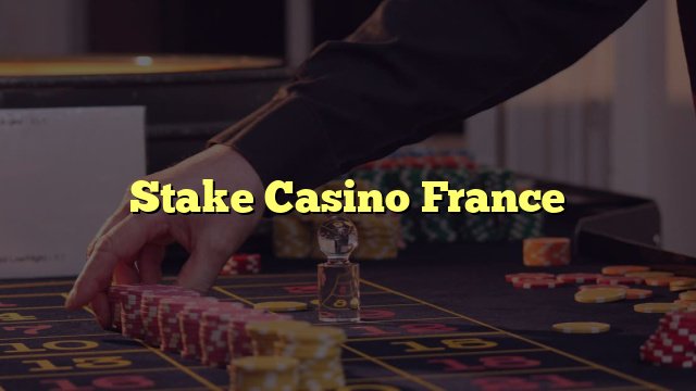 Explorez casino stake